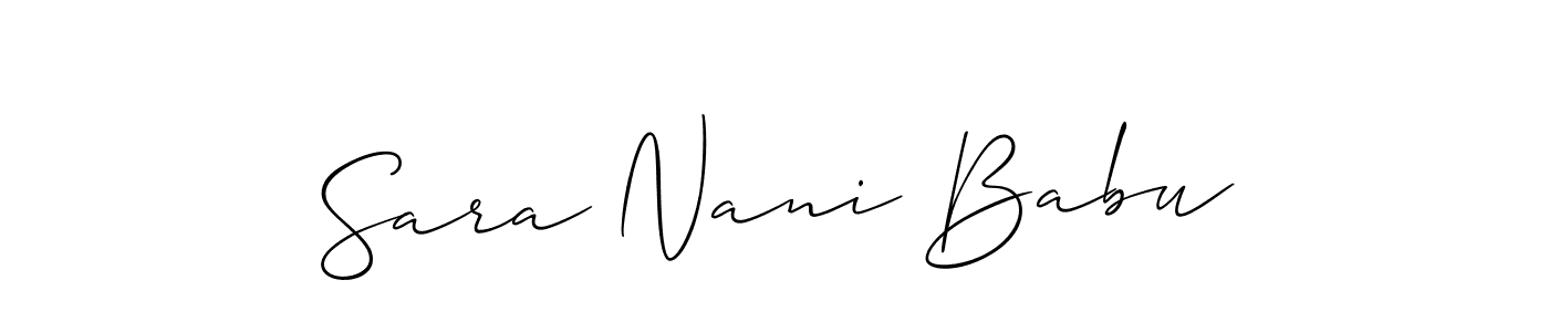 Design your own signature with our free online signature maker. With this signature software, you can create a handwritten (Allison_Script) signature for name Sara Nani Babu. Sara Nani Babu signature style 2 images and pictures png