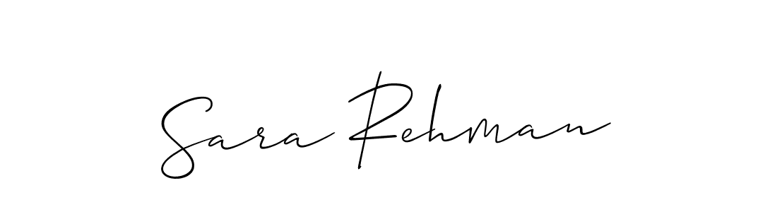 Sara Rehman stylish signature style. Best Handwritten Sign (Allison_Script) for my name. Handwritten Signature Collection Ideas for my name Sara Rehman. Sara Rehman signature style 2 images and pictures png