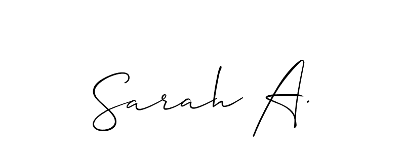 It looks lik you need a new signature style for name Sarah A.. Design unique handwritten (Allison_Script) signature with our free signature maker in just a few clicks. Sarah A. signature style 2 images and pictures png
