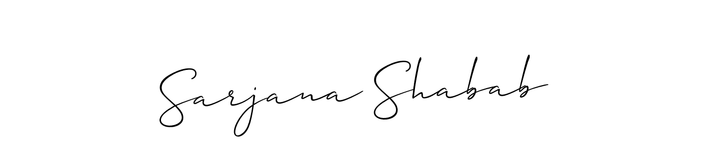 Sarjana Shabab stylish signature style. Best Handwritten Sign (Allison_Script) for my name. Handwritten Signature Collection Ideas for my name Sarjana Shabab. Sarjana Shabab signature style 2 images and pictures png