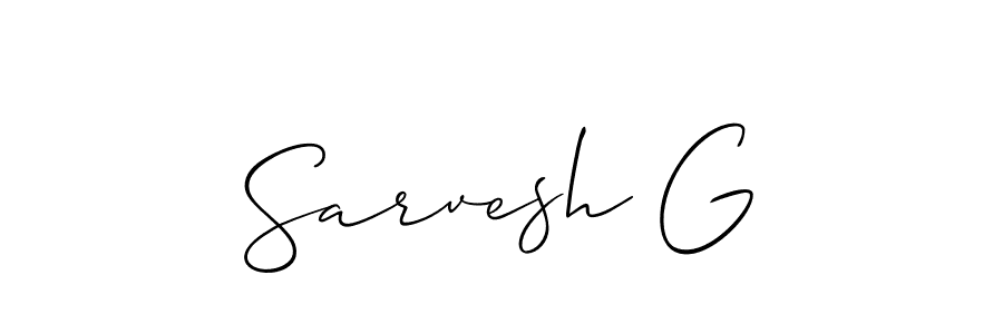 Also we have Sarvesh G name is the best signature style. Create professional handwritten signature collection using Allison_Script autograph style. Sarvesh G signature style 2 images and pictures png