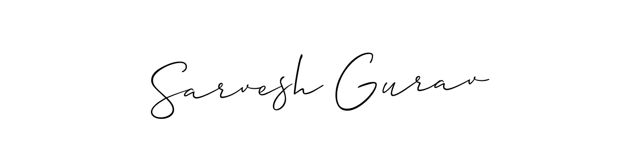 Use a signature maker to create a handwritten signature online. With this signature software, you can design (Allison_Script) your own signature for name Sarvesh Gurav. Sarvesh Gurav signature style 2 images and pictures png