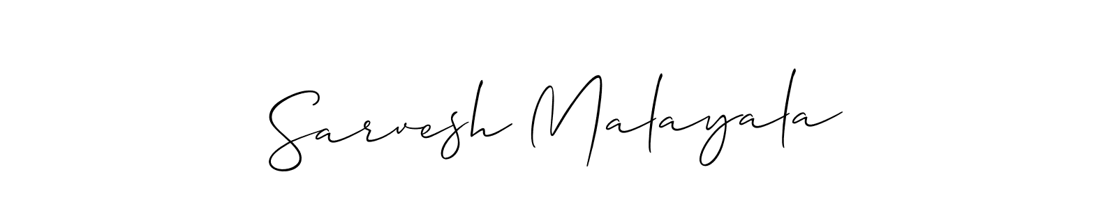 Create a beautiful signature design for name Sarvesh Malayala. With this signature (Allison_Script) fonts, you can make a handwritten signature for free. Sarvesh Malayala signature style 2 images and pictures png