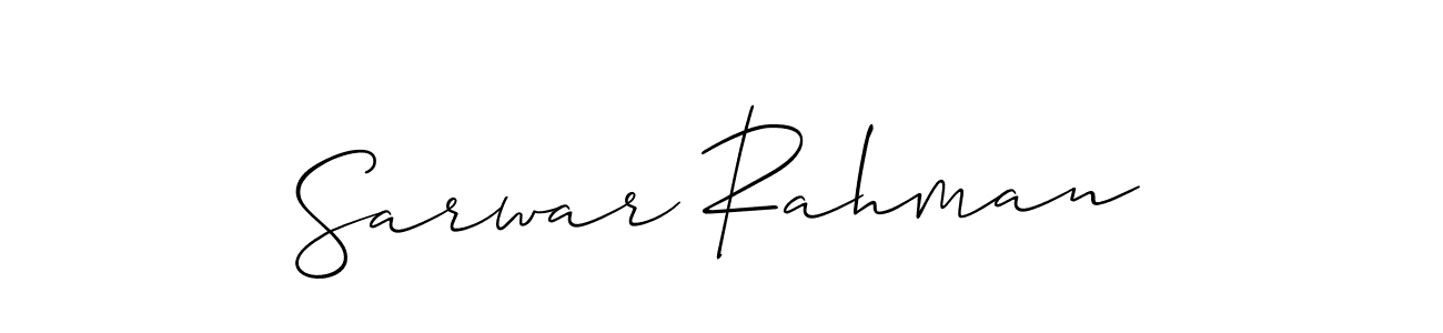 Make a beautiful signature design for name Sarwar Rahman. With this signature (Allison_Script) style, you can create a handwritten signature for free. Sarwar Rahman signature style 2 images and pictures png