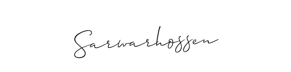 Use a signature maker to create a handwritten signature online. With this signature software, you can design (Allison_Script) your own signature for name Sarwarhossen. Sarwarhossen signature style 2 images and pictures png