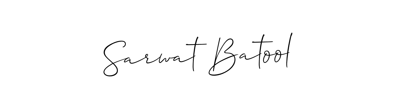 Make a short Sarwat Batool signature style. Manage your documents anywhere anytime using Allison_Script. Create and add eSignatures, submit forms, share and send files easily. Sarwat Batool signature style 2 images and pictures png