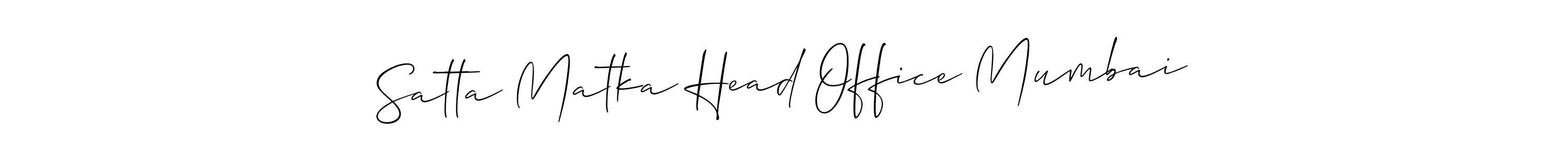 Create a beautiful signature design for name Satta Matka Head Office Mumbai. With this signature (Allison_Script) fonts, you can make a handwritten signature for free. Satta Matka Head Office Mumbai signature style 2 images and pictures png