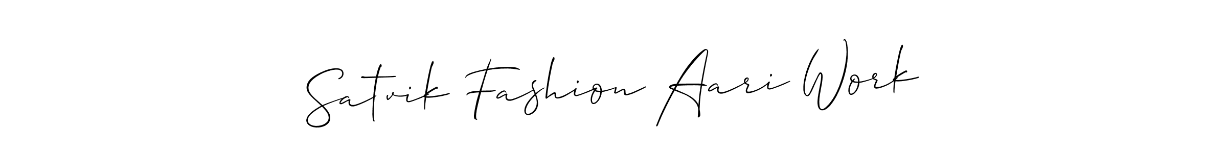 It looks lik you need a new signature style for name Satvik Fashion Aari Work. Design unique handwritten (Allison_Script) signature with our free signature maker in just a few clicks. Satvik Fashion Aari Work signature style 2 images and pictures png