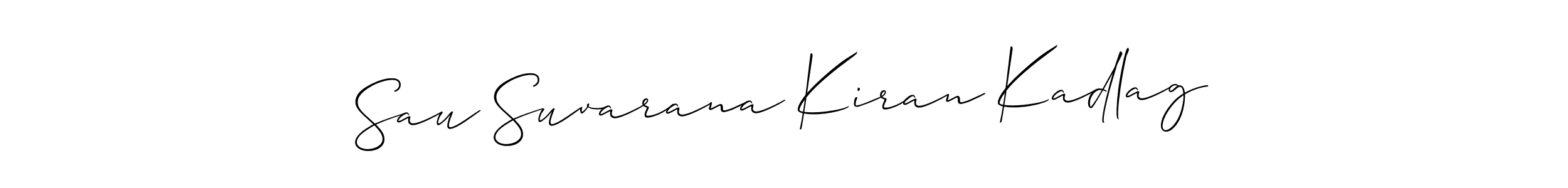 How to make Sau Suvarana Kiran Kadlag signature? Allison_Script is a professional autograph style. Create handwritten signature for Sau Suvarana Kiran Kadlag name. Sau Suvarana Kiran Kadlag signature style 2 images and pictures png