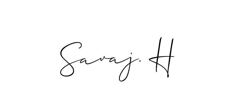 Make a short Savaj. H signature style. Manage your documents anywhere anytime using Allison_Script. Create and add eSignatures, submit forms, share and send files easily. Savaj. H signature style 2 images and pictures png