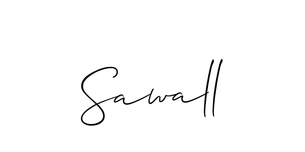 Create a beautiful signature design for name Sawall. With this signature (Allison_Script) fonts, you can make a handwritten signature for free. Sawall signature style 2 images and pictures png