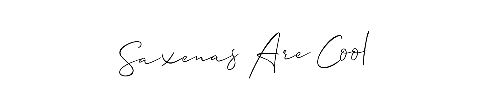 Create a beautiful signature design for name Saxenas Are Cool. With this signature (Allison_Script) fonts, you can make a handwritten signature for free. Saxenas Are Cool signature style 2 images and pictures png