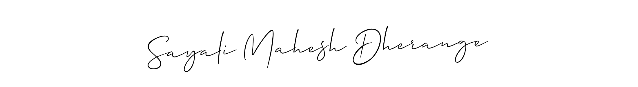 Make a beautiful signature design for name Sayali Mahesh Dherange. With this signature (Allison_Script) style, you can create a handwritten signature for free. Sayali Mahesh Dherange signature style 2 images and pictures png