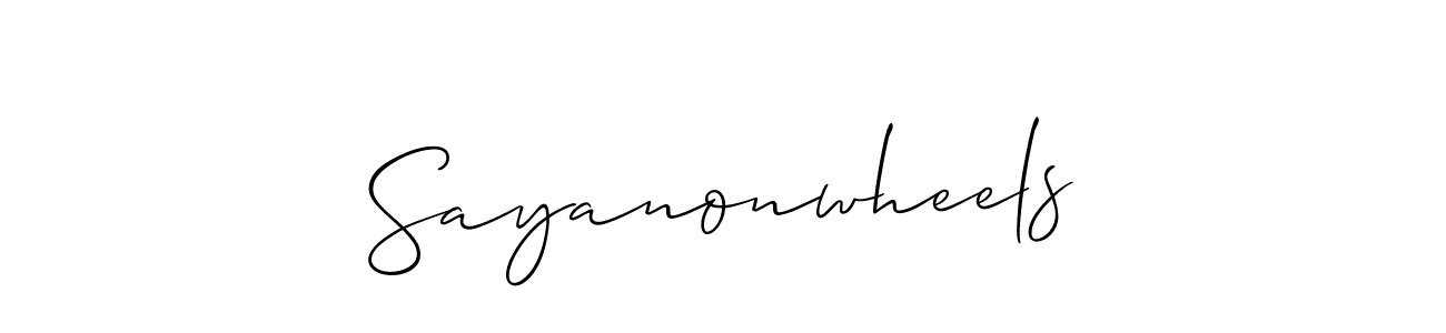 Make a beautiful signature design for name Sayanonwheels. With this signature (Allison_Script) style, you can create a handwritten signature for free. Sayanonwheels signature style 2 images and pictures png