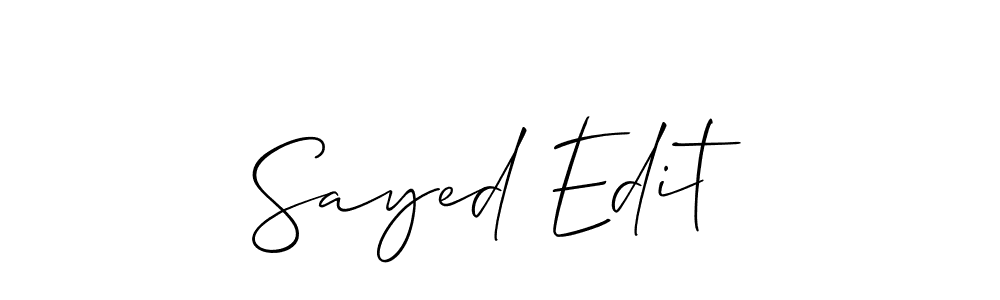 How to make Sayed Edit signature? Allison_Script is a professional autograph style. Create handwritten signature for Sayed Edit name. Sayed Edit signature style 2 images and pictures png