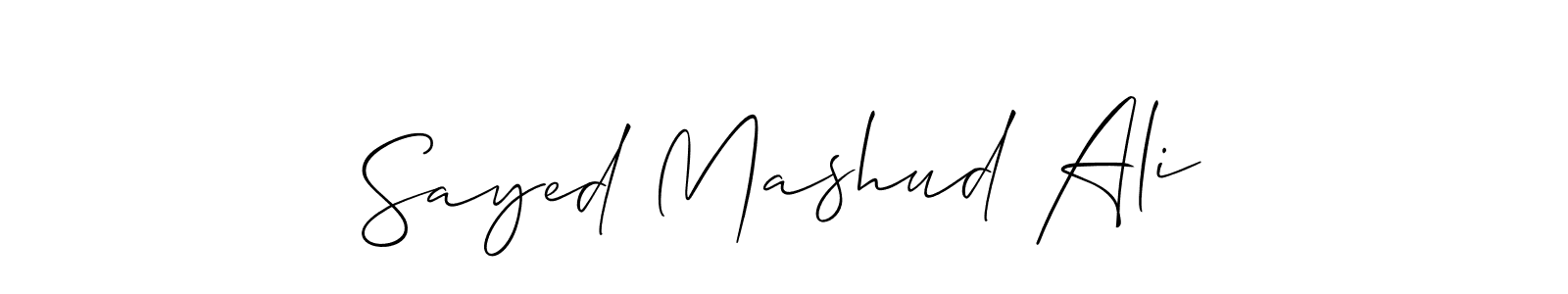 Make a beautiful signature design for name Sayed Mashud Ali. With this signature (Allison_Script) style, you can create a handwritten signature for free. Sayed Mashud Ali signature style 2 images and pictures png