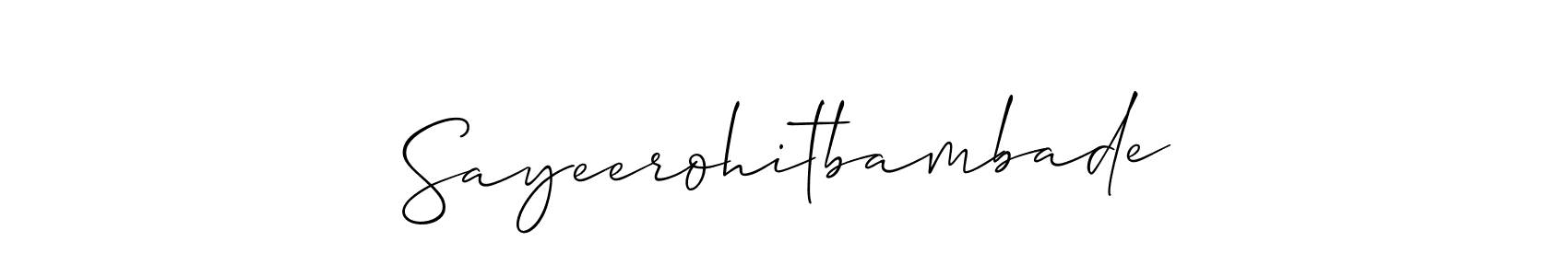 Also we have Sayeerohitbambade name is the best signature style. Create professional handwritten signature collection using Allison_Script autograph style. Sayeerohitbambade signature style 2 images and pictures png