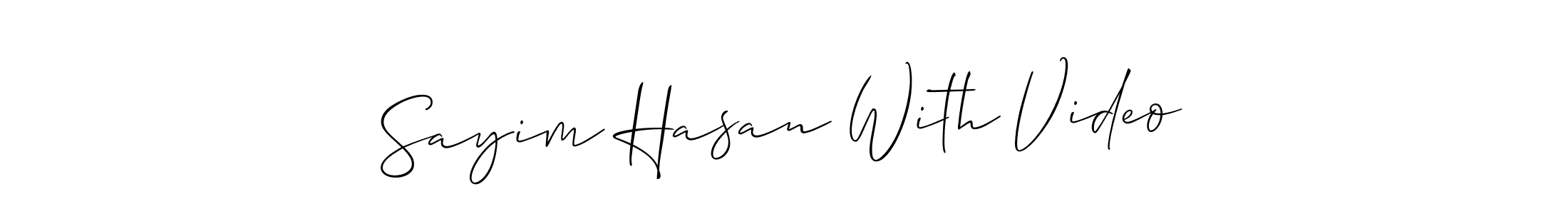 Check out images of Autograph of Sayim Hasan With Video name. Actor Sayim Hasan With Video Signature Style. Allison_Script is a professional sign style online. Sayim Hasan With Video signature style 2 images and pictures png