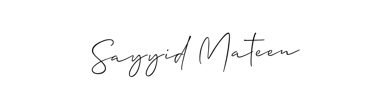 Make a short Sayyid Mateen signature style. Manage your documents anywhere anytime using Allison_Script. Create and add eSignatures, submit forms, share and send files easily. Sayyid Mateen signature style 2 images and pictures png
