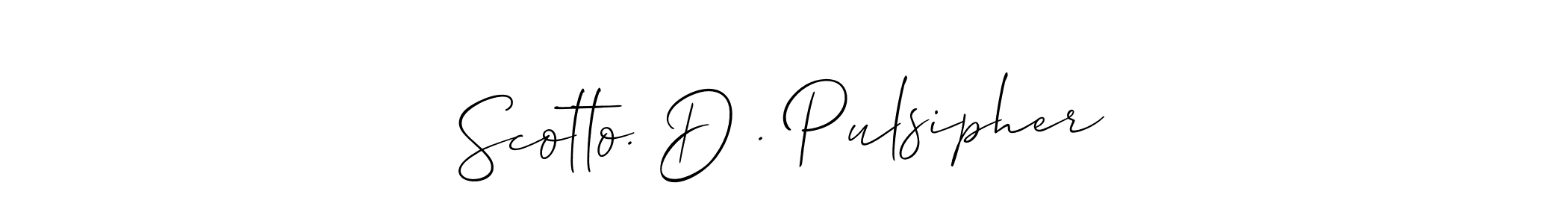 Scotto. D . Pulsipher stylish signature style. Best Handwritten Sign (Allison_Script) for my name. Handwritten Signature Collection Ideas for my name Scotto. D . Pulsipher. Scotto. D . Pulsipher signature style 2 images and pictures png