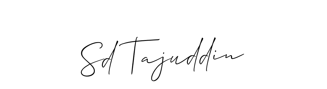 How to make Sd Tajuddin name signature. Use Allison_Script style for creating short signs online. This is the latest handwritten sign. Sd Tajuddin signature style 2 images and pictures png