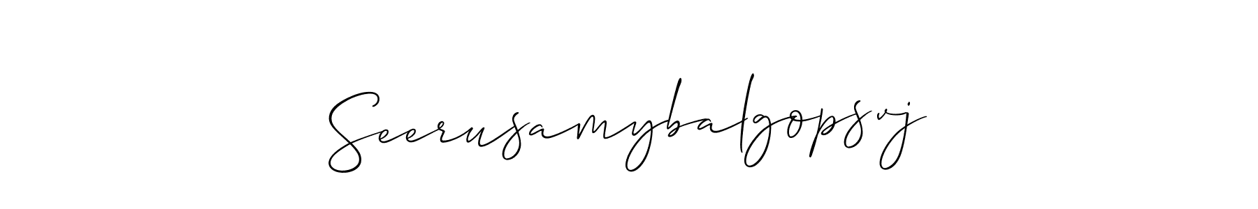 This is the best signature style for the Seerusamybalgopsvj name. Also you like these signature font (Allison_Script). Mix name signature. Seerusamybalgopsvj signature style 2 images and pictures png