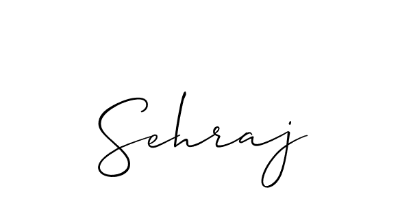 Make a beautiful signature design for name Sehraj. With this signature (Allison_Script) style, you can create a handwritten signature for free. Sehraj signature style 2 images and pictures png