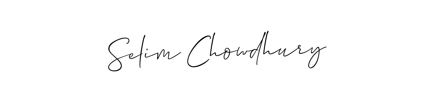 Use a signature maker to create a handwritten signature online. With this signature software, you can design (Allison_Script) your own signature for name Selim Chowdhury. Selim Chowdhury signature style 2 images and pictures png