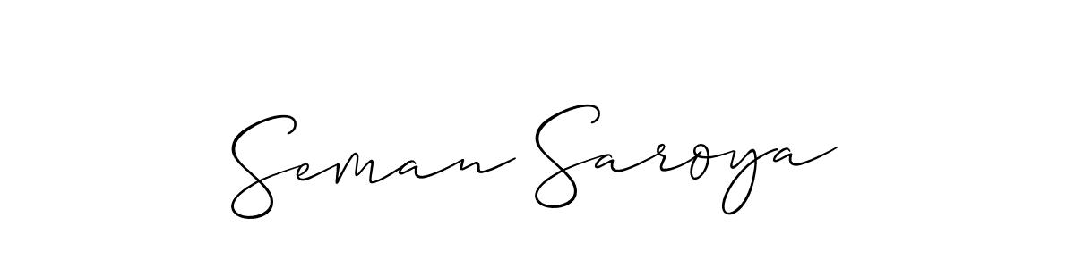 Seman Saroya stylish signature style. Best Handwritten Sign (Allison_Script) for my name. Handwritten Signature Collection Ideas for my name Seman Saroya. Seman Saroya signature style 2 images and pictures png