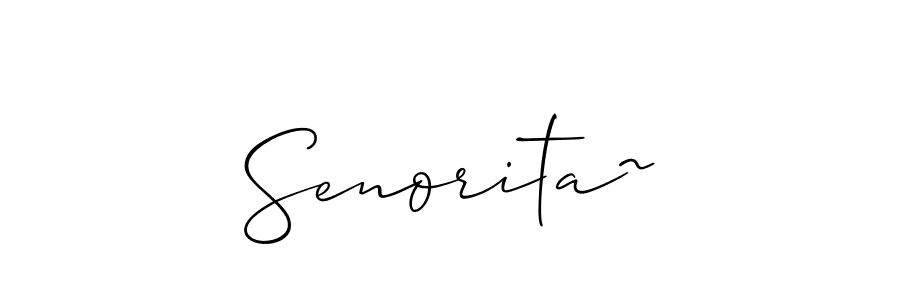 How to make Senorita~ name signature. Use Allison_Script style for creating short signs online. This is the latest handwritten sign. Senorita~ signature style 2 images and pictures png