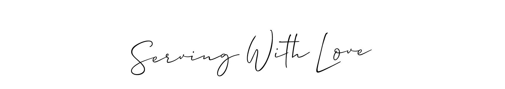 It looks lik you need a new signature style for name Serving With Love. Design unique handwritten (Allison_Script) signature with our free signature maker in just a few clicks. Serving With Love signature style 2 images and pictures png