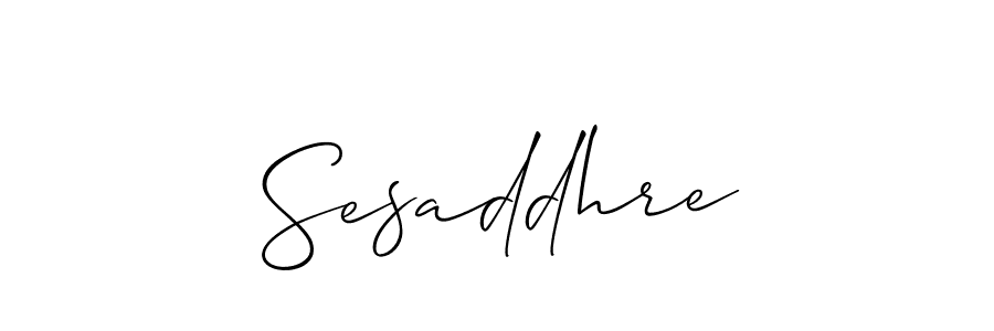 Create a beautiful signature design for name Sesaddhre. With this signature (Allison_Script) fonts, you can make a handwritten signature for free. Sesaddhre signature style 2 images and pictures png