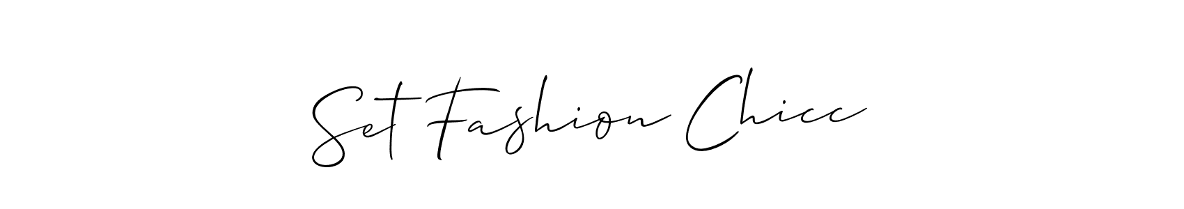 How to make Set Fashion Chicc signature? Allison_Script is a professional autograph style. Create handwritten signature for Set Fashion Chicc name. Set Fashion Chicc signature style 2 images and pictures png