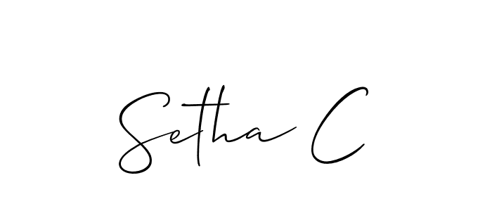 You should practise on your own different ways (Allison_Script) to write your name (Setha C) in signature. don't let someone else do it for you. Setha C signature style 2 images and pictures png