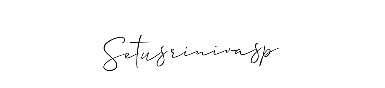 How to make Setusrinivasp name signature. Use Allison_Script style for creating short signs online. This is the latest handwritten sign. Setusrinivasp signature style 2 images and pictures png