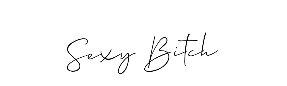 Also we have Sexy Bitch name is the best signature style. Create professional handwritten signature collection using Allison_Script autograph style. Sexy Bitch signature style 2 images and pictures png