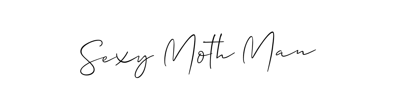 Create a beautiful signature design for name Sexy Moth Man. With this signature (Allison_Script) fonts, you can make a handwritten signature for free. Sexy Moth Man signature style 2 images and pictures png