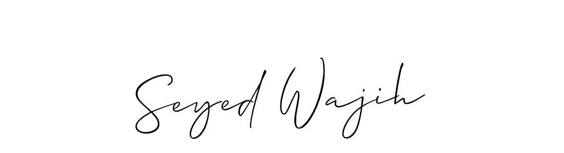 Create a beautiful signature design for name Seyed Wajih. With this signature (Allison_Script) fonts, you can make a handwritten signature for free. Seyed Wajih signature style 2 images and pictures png