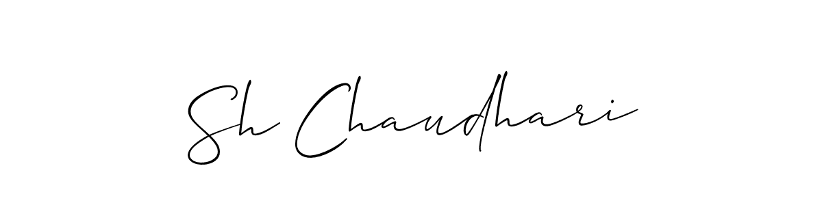 Sh Chaudhari stylish signature style. Best Handwritten Sign (Allison_Script) for my name. Handwritten Signature Collection Ideas for my name Sh Chaudhari. Sh Chaudhari signature style 2 images and pictures png