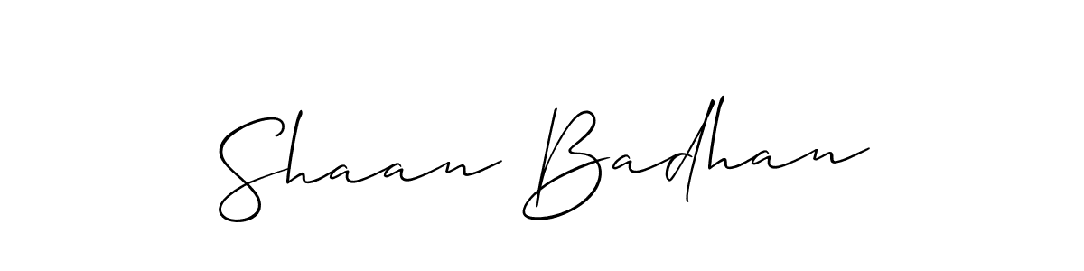 Also we have Shaan Badhan name is the best signature style. Create professional handwritten signature collection using Allison_Script autograph style. Shaan Badhan signature style 2 images and pictures png
