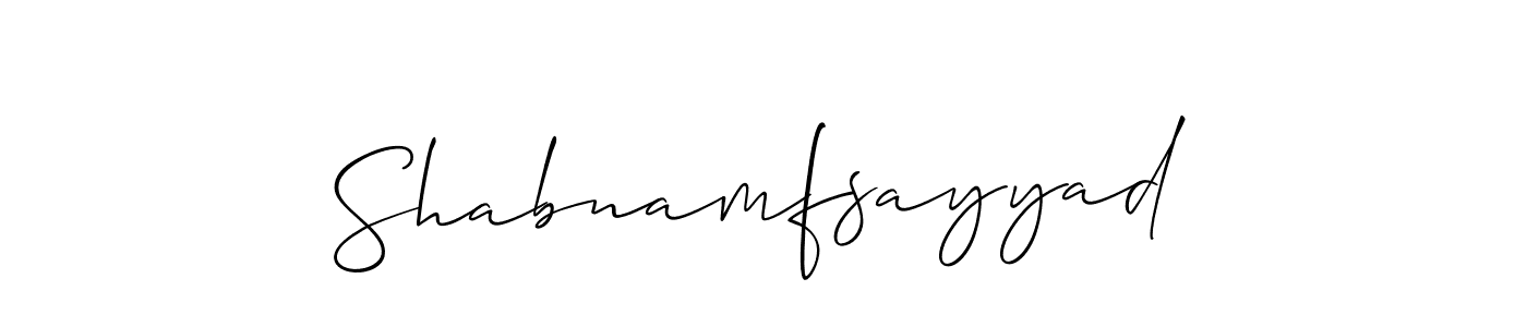 It looks lik you need a new signature style for name Shabnamfsayyad. Design unique handwritten (Allison_Script) signature with our free signature maker in just a few clicks. Shabnamfsayyad signature style 2 images and pictures png