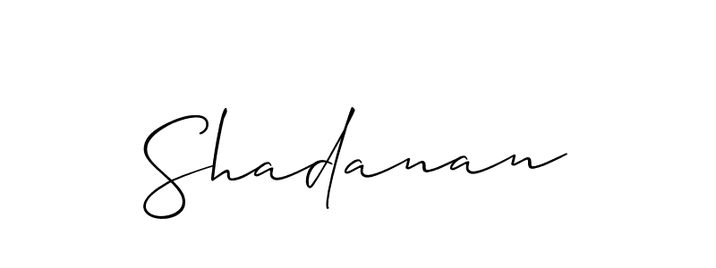 You should practise on your own different ways (Allison_Script) to write your name (Shadanan) in signature. don't let someone else do it for you. Shadanan signature style 2 images and pictures png