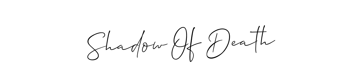 You should practise on your own different ways (Allison_Script) to write your name (Shadow Of Death) in signature. don't let someone else do it for you. Shadow Of Death signature style 2 images and pictures png