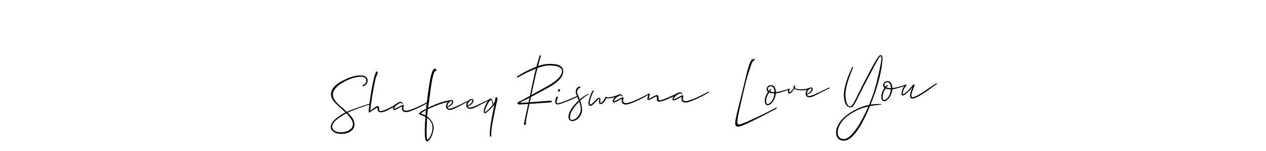 Similarly Allison_Script is the best handwritten signature design. Signature creator online .You can use it as an online autograph creator for name Shafeeq Riswana  Love You. Shafeeq Riswana  Love You signature style 2 images and pictures png