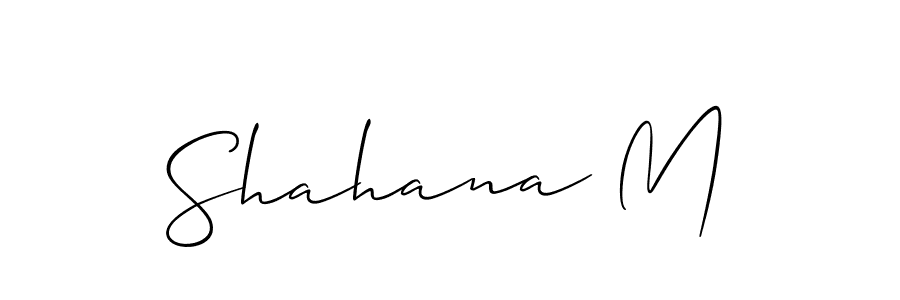 Make a short Shahana M signature style. Manage your documents anywhere anytime using Allison_Script. Create and add eSignatures, submit forms, share and send files easily. Shahana M signature style 2 images and pictures png