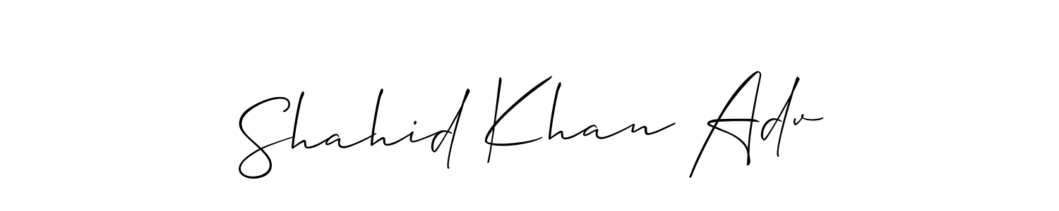 You should practise on your own different ways (Allison_Script) to write your name (Shahid Khan Adv) in signature. don't let someone else do it for you. Shahid Khan Adv signature style 2 images and pictures png