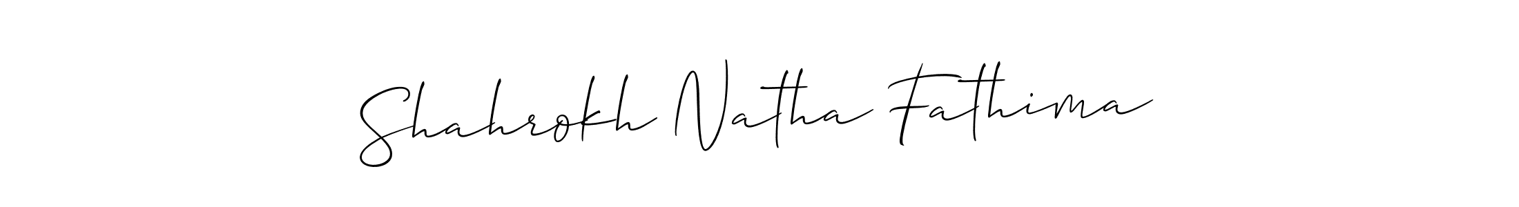 How to make Shahrokh Natha Fathima signature? Allison_Script is a professional autograph style. Create handwritten signature for Shahrokh Natha Fathima name. Shahrokh Natha Fathima signature style 2 images and pictures png