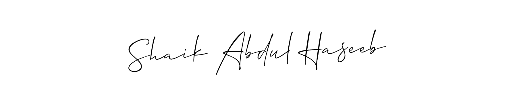 How to make Shaik Abdul Haseeb signature? Allison_Script is a professional autograph style. Create handwritten signature for Shaik Abdul Haseeb name. Shaik Abdul Haseeb signature style 2 images and pictures png