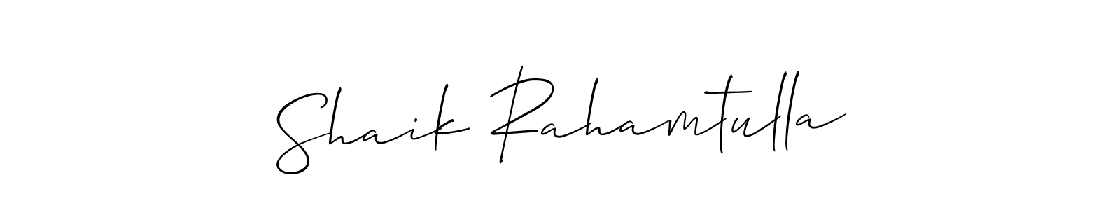 Make a beautiful signature design for name Shaik Rahamtulla. With this signature (Allison_Script) style, you can create a handwritten signature for free. Shaik Rahamtulla signature style 2 images and pictures png