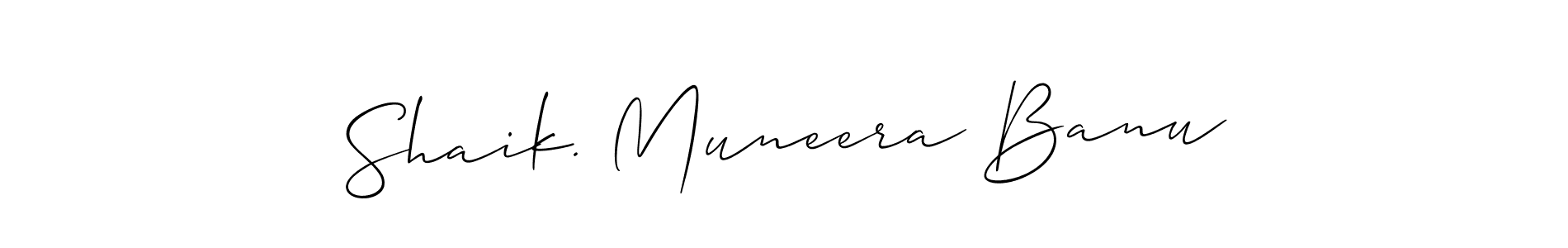 Use a signature maker to create a handwritten signature online. With this signature software, you can design (Allison_Script) your own signature for name Shaik. Muneera Banu. Shaik. Muneera Banu signature style 2 images and pictures png